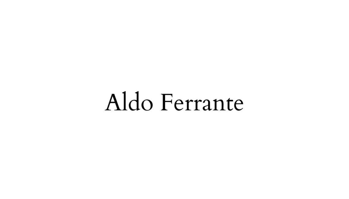 Aldo Ferrante 奥尔多·弗兰特