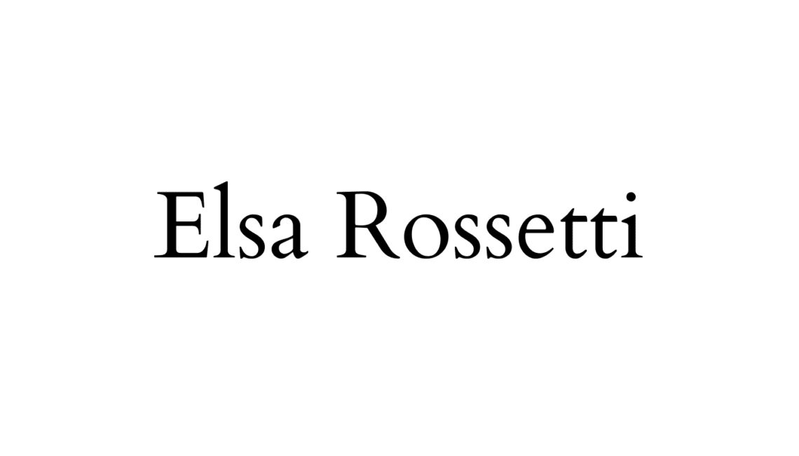 Elsa Rossetti 艾尔莎·罗赛迪