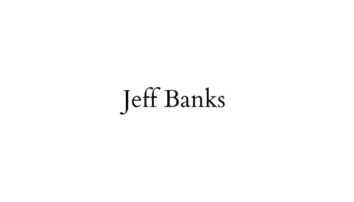 Jeff Banks 杰夫·班克斯