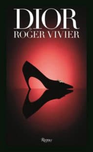 Mame Moda Dior by Roger Vivier, il libro celebrativo. Copertina Dior by Roger Vivier