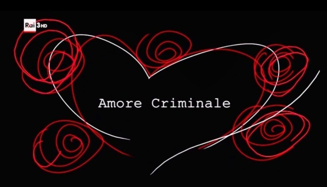 Amore criminale 6 maggio