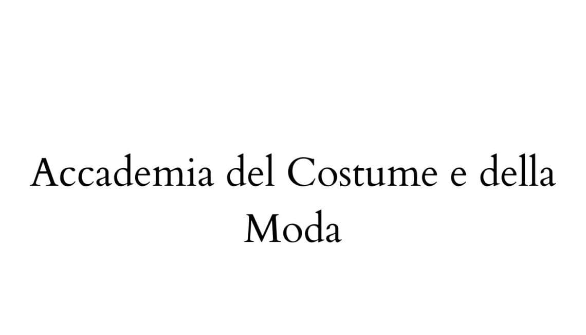 Accademia del Costume e della Moda 服装设计学院