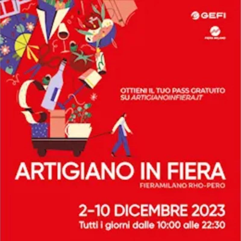 Torna l’Artigiano in Fiera: Milano ospita la 27°edizione