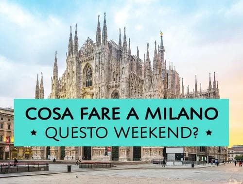 Weekend a Milano